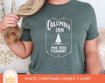 Columbia Inn Pine Tree Vermont - White Christmas Unisex T-Shirt