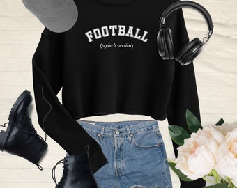 Football (Taylor's Version) Cropped Sweatshirt • Funny sports apparel for women • Swiftie shirts