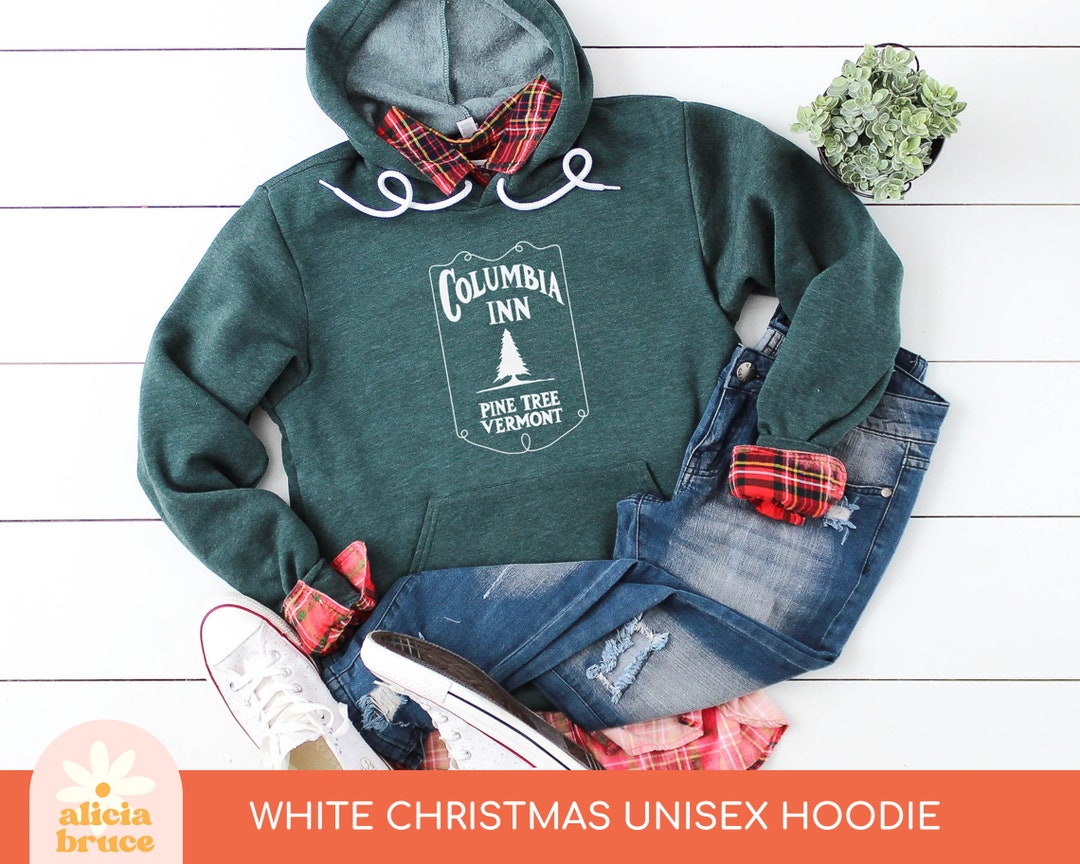 Columbia Inn Pine Tree Vermont White Christmas Unisex Hoodie Etsy