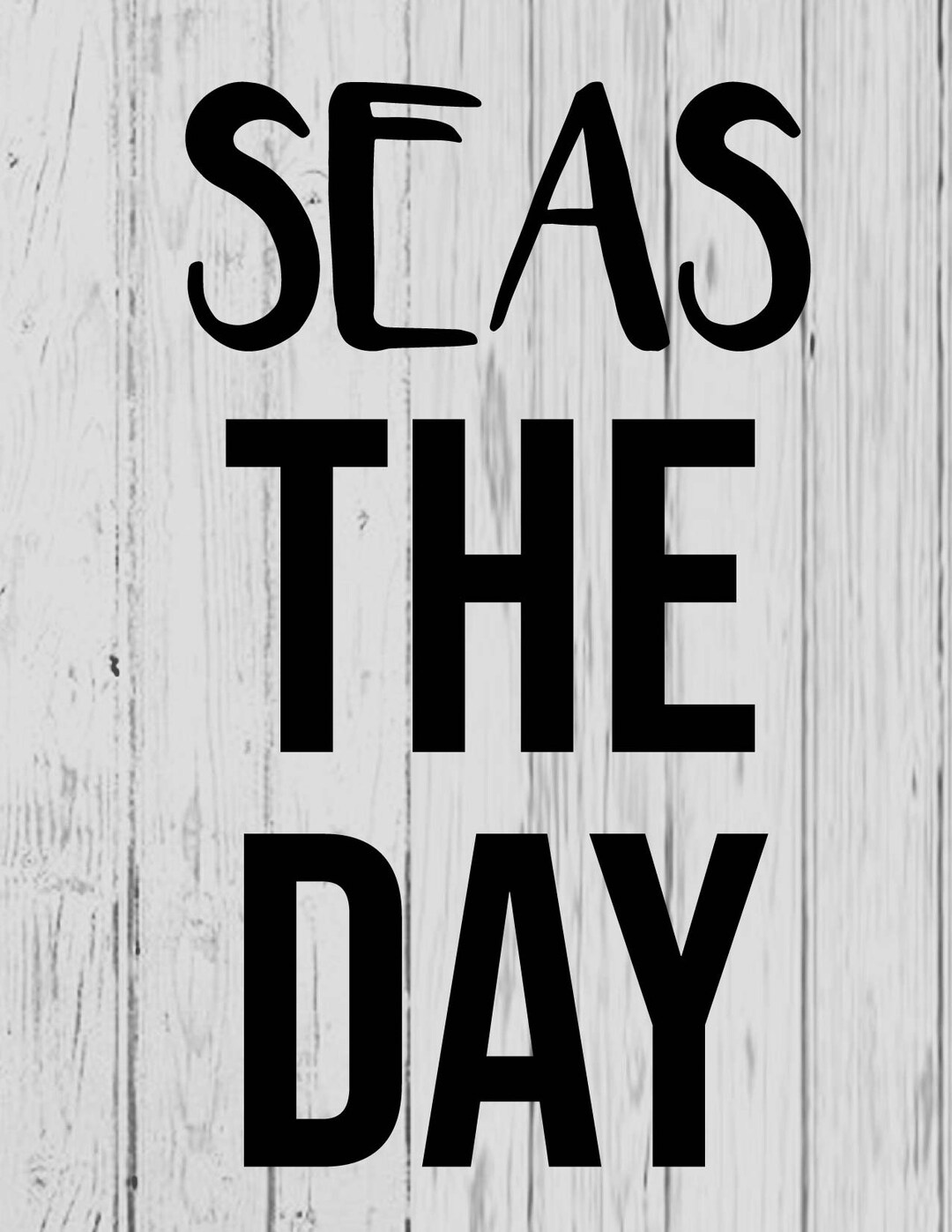 Seas the Day Svg Ai Png Dxf Etsy