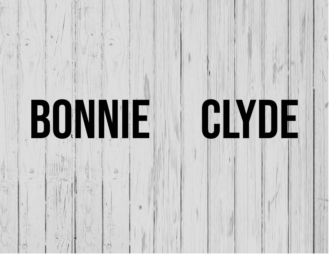 Bonnie Clyde Svg Ai Png Dxf - Etsy