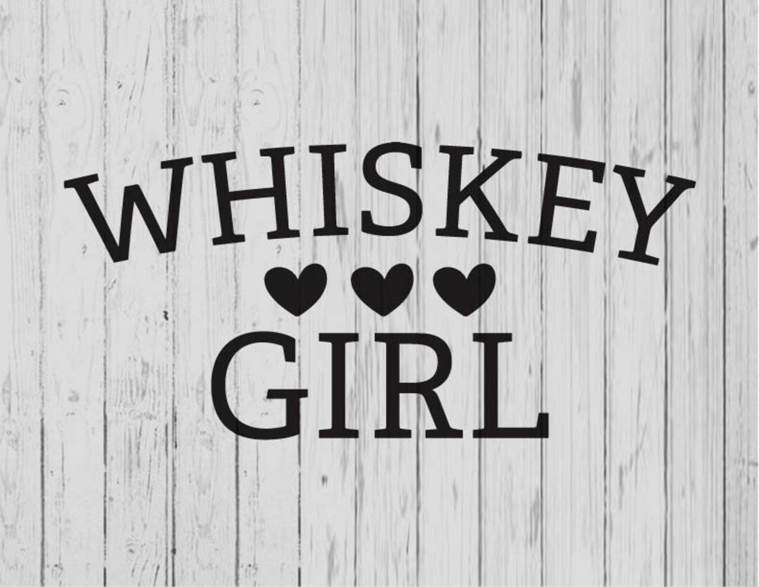 Whiskey Girl Svg Ai Png Dxf Etsy