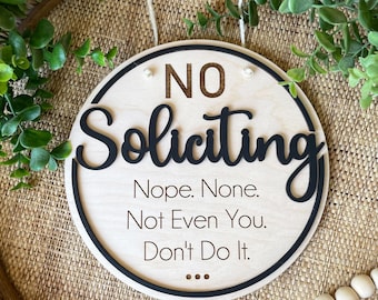 Funny No Soliciting Sign, Nope None Not Even You Don't Do It, 2 Layer Wood Hanging Porch, Gift For Home