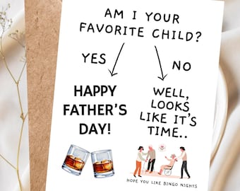 Am I Your Favorite Child?, Funny Father's Day Card, Nursing Home Humor, Sibling Rivalry Card for Dad, Handmade Funny Card for Dad Dark Humor