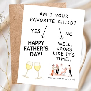 Suis-je votre enfant préféré ?, Carte drôle de fête des pères, Humour dans une maison de retraite, Carte rivalité entre frères et sœurs pour papa, Carte drôle faite main pour papa Humour noir