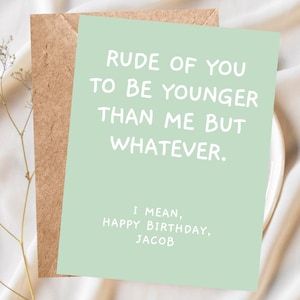 Carte d'anniversaire personnalisée drôle avec nom pour ami, soeur, meilleure amie, collègue, carte pour lui Carte d'anniversaire coquine Carte meilleur ami snarky