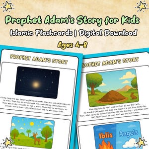 Può includere: Due flashcard colorate per bambini sulla storia del Profeta Adamo. La prima carta mostra un cielo notturno con stelle e una luna brillante. La seconda carta mostra un cumulo di terra marrone con un coniglio e un albero verde. Il testo sulle carte dice "La storia del Profeta Adamo".