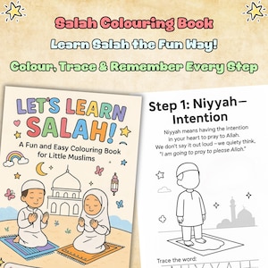 May include: A children's coloring book titled "Let's Learn Salah!" with the text "A Fun and Easy Colouring Book for Little Muslims." The book features illustrations of children praying and instructions on how to pray. The cover has a rainbow, moon, and stars.