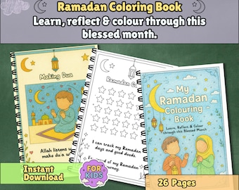 Ramadan Coloring Book for Kids | Islamic Printable Activity | Learn, Reflect & Colour | Muslim Children Ramadan PDF