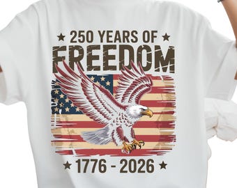 Vintage American Eagle Freedom Shirt, 250 Years USA Patriotic Outfit