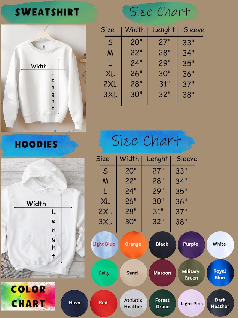 May include: A product image featuring a white sweatshirt and a white hoodie, both with size charts. The size charts display measurements in inches for width, length, and sleeve length. A color chart with various color options is also included.