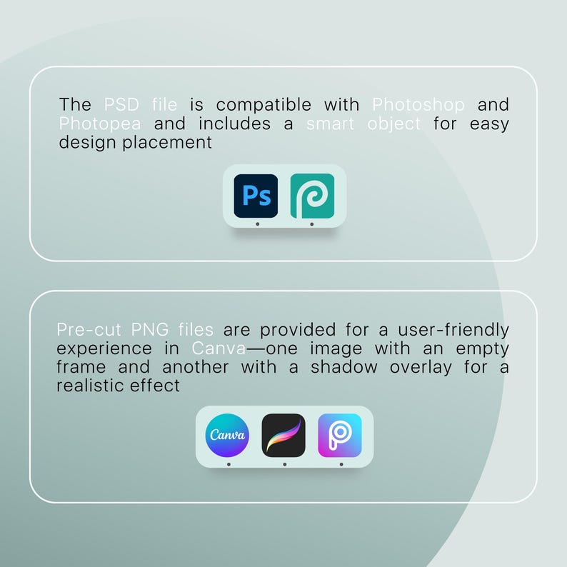 May include: Image showcasing design resources. The top section highlights compatibility with Photoshop and Photopea, featuring their logos. The bottom section mentions pre-cut PNG files for Canva, with its logo and others. The background is a light blue gradient.