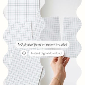 Op de afbeelding: Verschillende vellen wit papier met een lichtblauw rasterpatroon tegen een witte achtergrond. De tekst "NO physical frame or artwork included" en "Instant digital download" zijn zichtbaar.