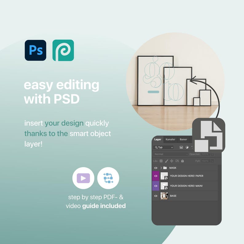 K&ouml;nnte beinhalten: Ein Mockup von zwei gerahmten Postern mit einem Design darin. Das Bild zeigt, wie man das Design mithilfe einer Smart-Object-Ebene in Photoshop einfach bearbeiten kann. Der Text "easy editing with PSD" wird auf der linken Seite des Bildes angezeigt. Der Text "insert your design quickly thanks to the smart object layer!" wird unter dem Text "easy editing with PSD" angezeigt. Der Text "step by step PDF- & video guide included" wird unter dem Bild der Photoshop-Ebenen angezeigt.