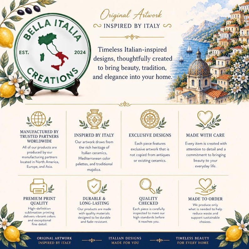 May include: A decorative plate featuring the Bella Italia Creations logo with a map of Italy, surrounded by lemons and flowers. The image includes text detailing manufacturing, design inspiration, quality standards, and sustainable production practices.