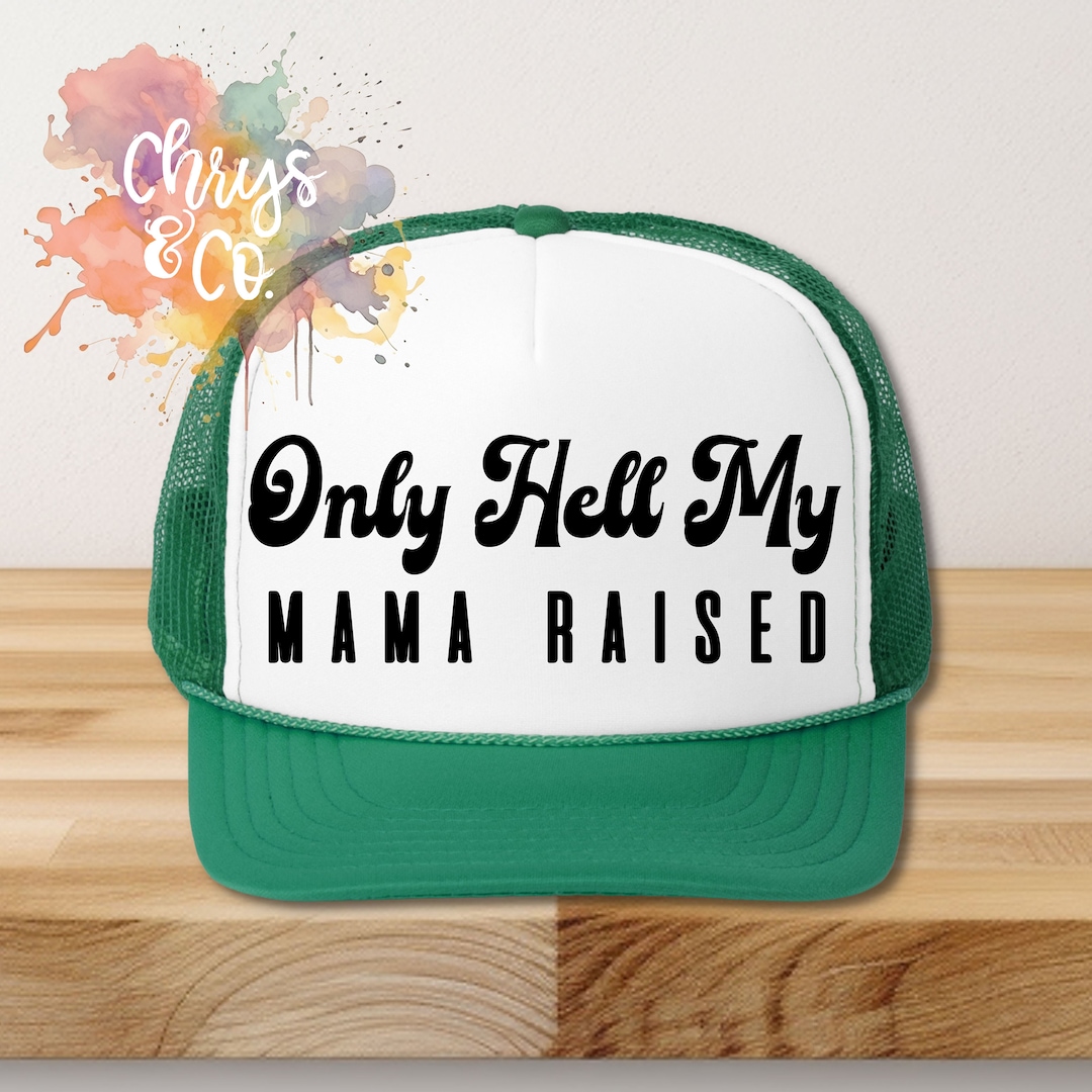 Only Hell My Mama Raised Groovy SVG Cricut PNG File Digital Design Clip
