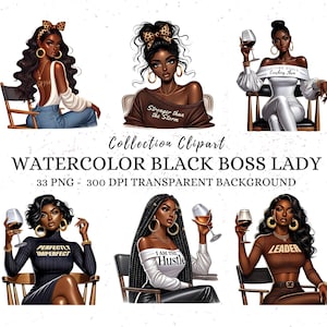 Watercolor Black Lady Boss Clipart Collection, 33 Black Woman Png Designs, Black Boss Lady Clipart, Black Girl Boss Png, Black Boss Babe Png
