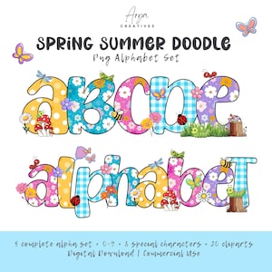 May include: A vibrant digital alphabet set with a spring and summer theme. The letters are adorned with flowers, butterflies, ladybugs, and mushrooms. The text reads "SPRING SUMMER DOODLE Pug Alphabet Set". Includes 5 complete alpha sets, numbers, special characters, and cliparts.