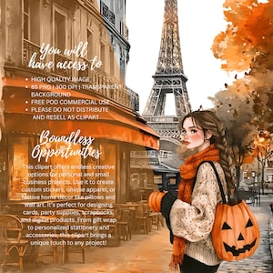 May include: Watercolor illustration of a woman in Paris with the Eiffel Tower in the background. She carries a pumpkin-shaped bag and a small pumpkin. The image has text that says "You will have access to" and "Boundless Opportunities".