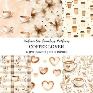 Może przedstawiać: Zestaw 19 cyfrowych wzorów bez szwów z akwarelowymi ilustracjami filiżanek do kawy, ziaren kawy, serc i wzorów kwiatowych. Wzory idealnie nadają się do tworzenia projektów cyfrowych lub drukowanych, takich jak papier do pakowania, tkanina, tapeta i wiele innych. Tekst "Watercolor Seamless Patterns COFFEE LOVER 19 JPG | 300 DPI | 12X12 INCHES" jest zawarty w obrazie.