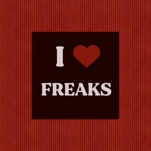 i &lt;3 freaks sticker