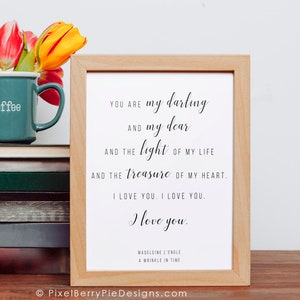 You Are My Darling... I Love You... QUOTE, A Wrinkle in Time  // 8x10 Print Poster // Bookish Gifts, 8x10 Print, Wall Art // Ready to Ship