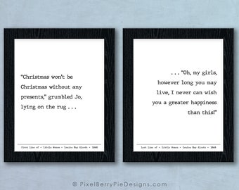 Little Women, Louisa May Alcott // First Line & Last Line Literature Prints // Book Gifts, 8x10 Wall Art // Ready to Ship