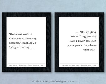 Little Women, Louisa May Alcott // First Line & Last Line Literature Prints // Book Gifts, 8x10 Wall Art // Ready to Ship