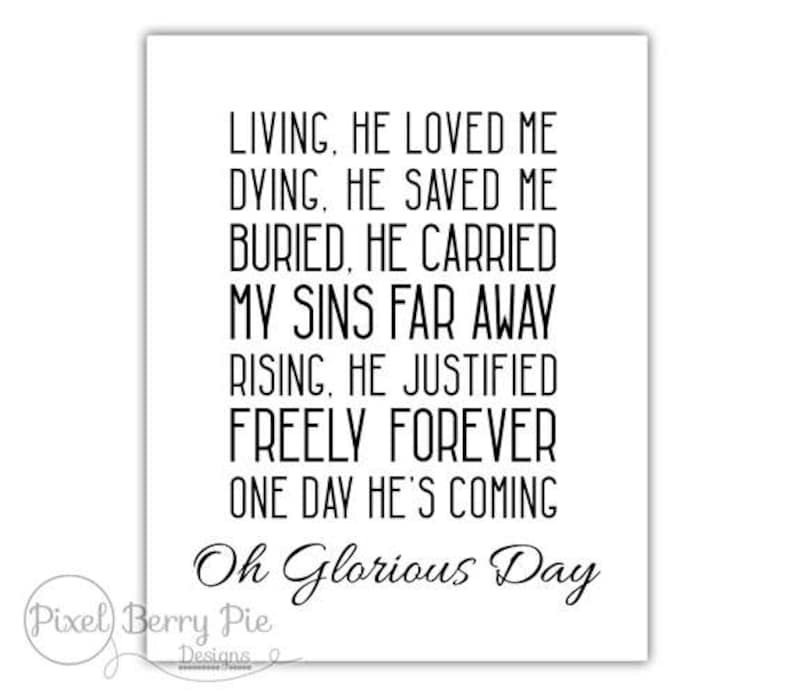 Printable Lyrics To Glorious Day By Casting Crowns