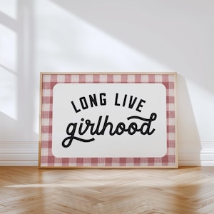 nursery decor girl nursery prints gingham nursery print vintage nursery gallery wall art for girl room digital print  long live girlhood art