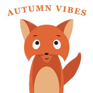 Può includere: Una volpe di cartone animato con la pelliccia arancione e grandi occhi guarda di lato. Il testo "AUTUMN VIBES" è sopra la volpe.