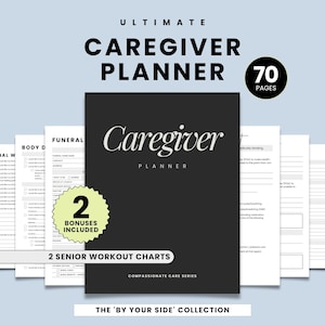 May include: A black Caregiver Planner with the text "Caregiver Planner" in white. The planner includes 70 pages and 2 bonus items. The text "2 Senior Workout Charts" is also visible. The planner is part of the "By Your Side" collection.