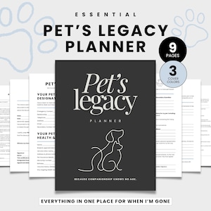 May include: A black Pet's Legacy Planner with the text "Pet's Legacy Planner" and a line drawing of a dog and cat. The planner has 9 pages and comes in 3 cover colors. The text "Because companionship knows no age" is below the illustration.