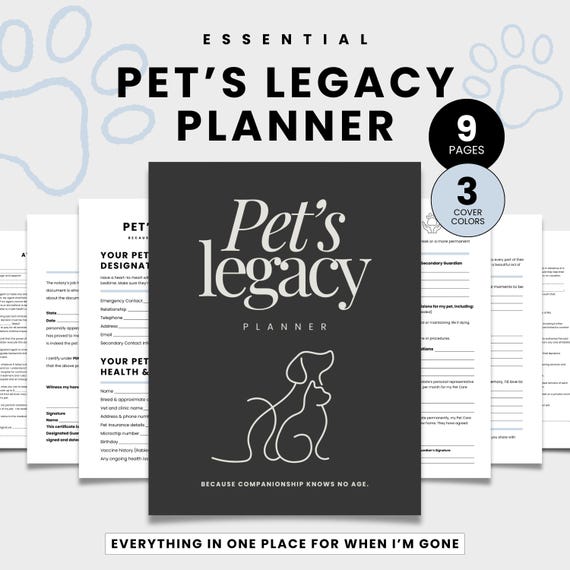 Pet Legacy Planner, Pet Parent Planner, End Of Life Planner, Emergency planner, Just In Case planner, What If Planner, Family Legacy Planner