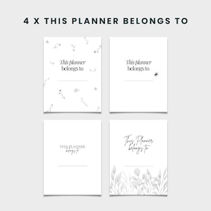 May include: Four printable planner covers with different designs. The first cover has a floral pattern with the text "This planner belongs to". The second cover has the text "This planner belongs to" with a star. The third cover has the text "THIS PLANNER belongs to". The fourth cover has a floral design with the text "This Planner belongs to".