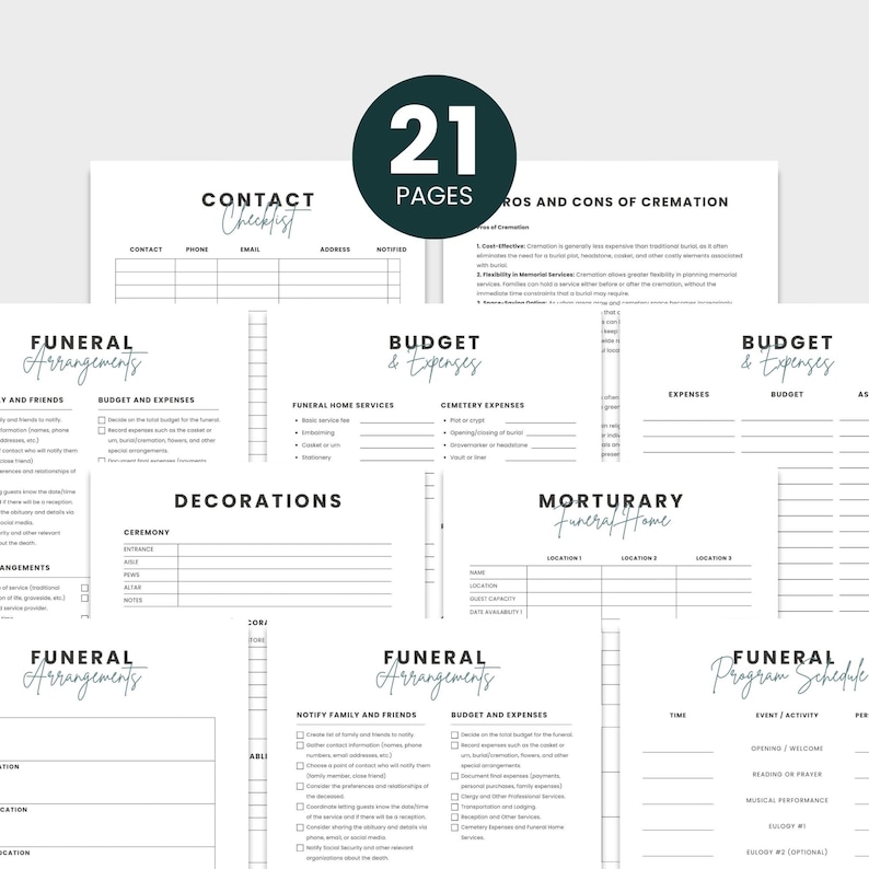 May include: A printable funeral planning checklist with 21 pages. The checklist includes sections for funeral arrangements, budget and expenses, funeral home services, cemetery expenses, and a mortuary funeral home.
