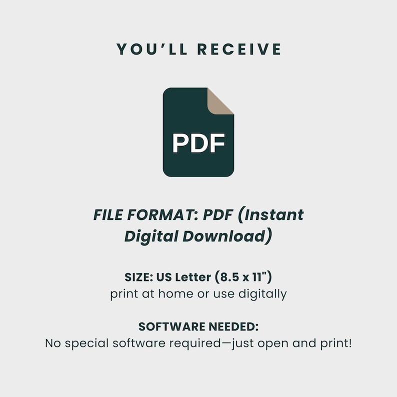May include: A digital download of a PDF file in US Letter size (8.5 x 11 inches). The file can be printed at home or used digitally. No special software is needed to open and print the file.
