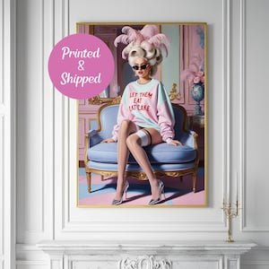 PRINTED Modern Marie Antoinette Print - Let Them Eat Cake Rococo Glam- Shipped Physical Wall Art Poster- Pastel Unframed Statement Decor