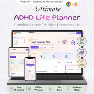 Könnte beinhalten: Eine digitale ADHD-Lebensplaner-Webanwendung auf Laptop, Tablet und Smartphone. Die Benutzeroberfläche zeigt ein Dashboard mit Gewohnheitstrackern und Aufgabenlisten. Text beinhaltet Ultimate ADHD Life Planner, Gamified, Habit Tracker, Dopamine Hit und Stay Organized.
