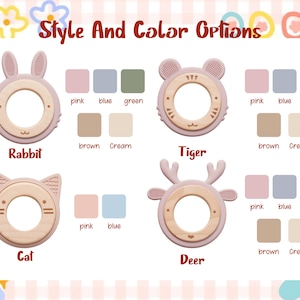 Puede incluir: Una colecci&oacute;n de cuatro anillos de dentici&oacute;n circulares de silicona y madera con formas de animales: conejo, tigre, gato y ciervo. El texto 'Style And Color Options' aparece en la parte superior, con muestras de color rosa, azul, verde, marr&oacute;n y crema.