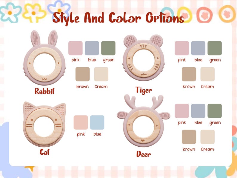 Puede incluir: Una colecci&oacute;n de cuatro anillos de dentici&oacute;n circulares de silicona y madera con formas de animales: conejo, tigre, gato y ciervo. El texto 'Style And Color Options' aparece en la parte superior, con muestras de color rosa, azul, verde, marr&oacute;n y crema.