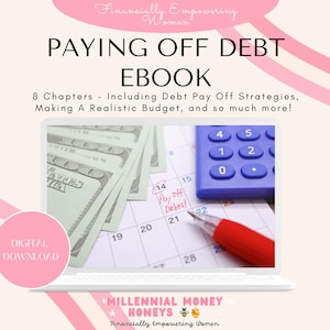 Hablemos sobre cómo saldar deudas / Libro electrónico de 8 capítulos que incluye cómo hacer un presupuesto, estrategias para saldar deudas, ganar más dinero, trabajos secundarios, etc.