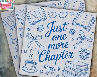 Just One More Chapter DTF Transfer, Bookish DTF, Book Lover Dtf, Ready to Press DTF Transfer, Iron on Decal, Direct to Film Transfer