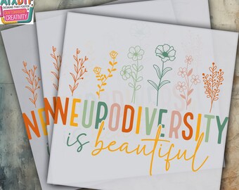 Neurodiversity  is Beautiful DTF Transfer, Autism Awareness DTF, Ready to Press DTF Transfer, Iron on Decal, Direct to Film Transfer