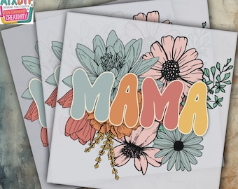 Floral Mama DTF Transfer, Mother's Day DTF, Ready to Press DTF Transfer, Iron on Decal, Direct to Film Transfer