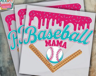 May include: DTF ready to press design featuring the text "Baseball Mama" in teal and pink, with a baseball and bats graphic. The design has a pink dripping icing effect at the top. The words "HEAT PRESS" are at the top.