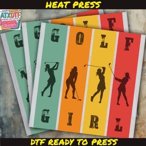 Golf Girl Dtf, Golf Dtf, Game Day DTF, Golf Era Dtf, Ready to Press DTF Transfer, Iron on Decal, Direct to Film TransferRoo