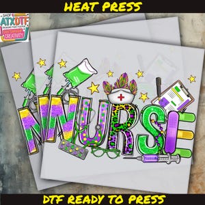 Mardi Gras Nurse DTF, Mardi Gras DTF Transfer, Ready to Press DTF Transfer, Iron on Decal, Direct to Film Transfer