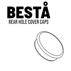 Puede incluir: Imagen en blanco y negro con la palabra "BESTÅ" y el texto "REAR HOLE COVER CAPS". Un dibujo lineal de una tapa de agujero circular está en la esquina inferior derecha. La tapa tiene un borde elevado y un centro plano.
