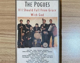 The Pogues Kassettenband - Wenn ich bei Gott in Ungnade fallen sollte - Punk Musik